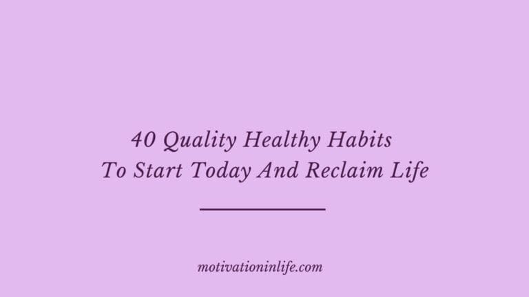 Healthy Habits To Start Today For A Healthy Life After 40