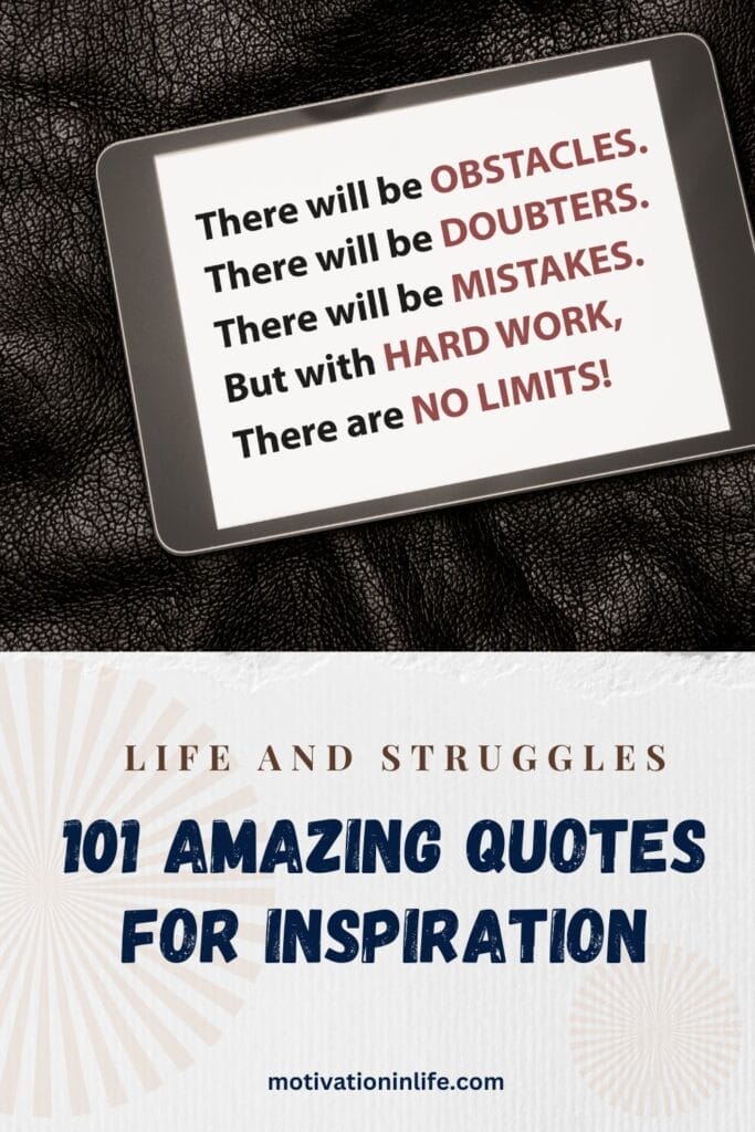 101 Amazing Quotes For Inspiration