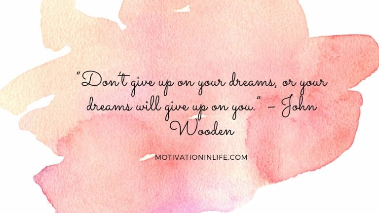 Quotes On Chasing Your Dreams