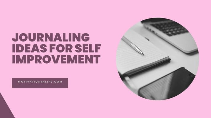 Journaling Ideas For Self Improvement