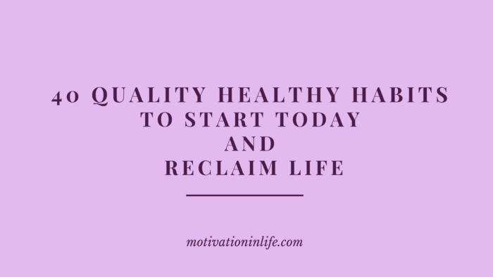 Healthy Habits to Start Today