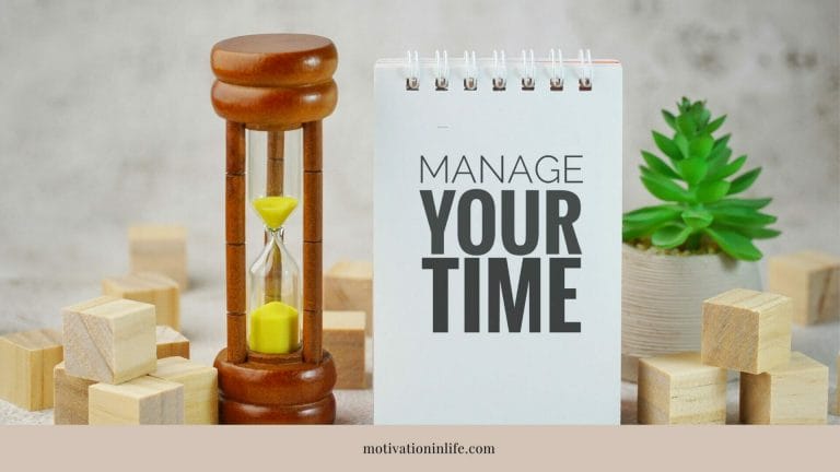 Organize Your time