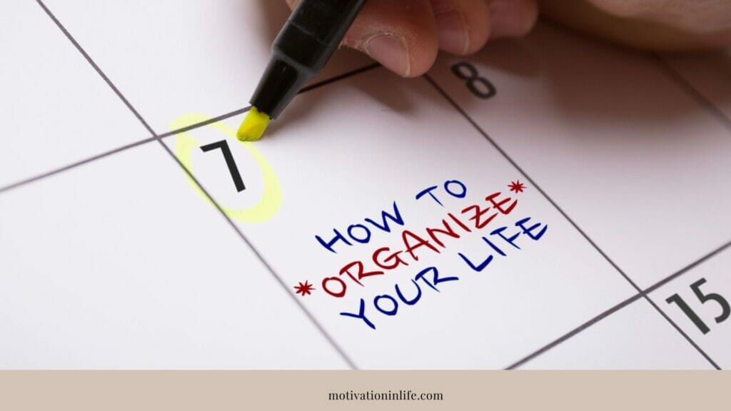 Organizing Your Day