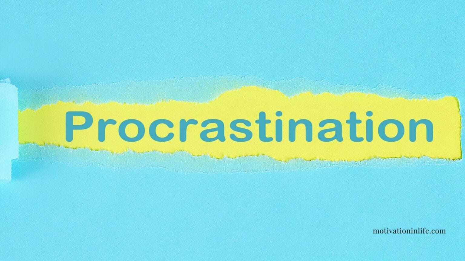 Life Examples Of Procrastination- The Procrastination Guide