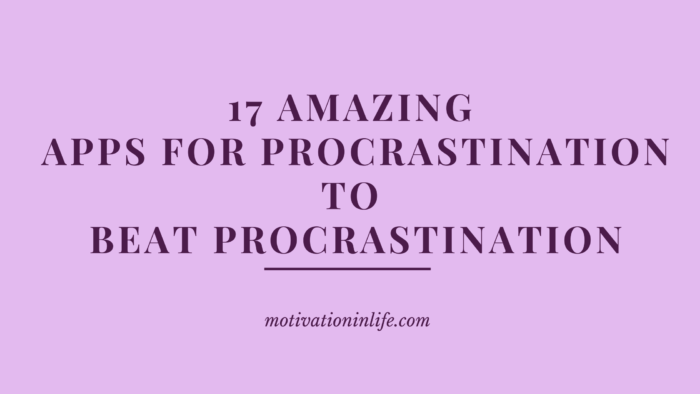 Apps for procrastination
