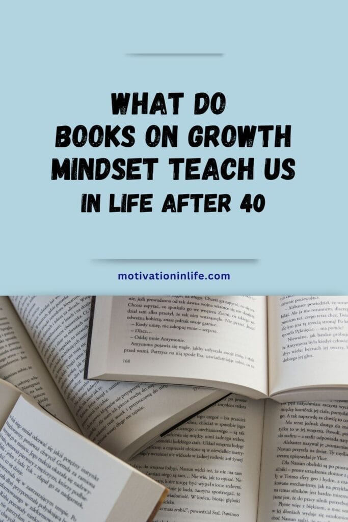 Learn what do growth books teach us in life after 40