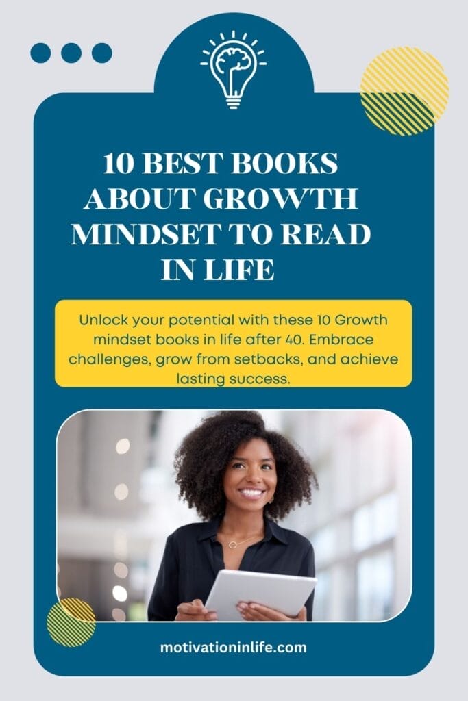 10 best growth mindset books you must read in life after 40