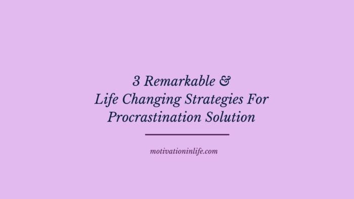 Procrastination Solution