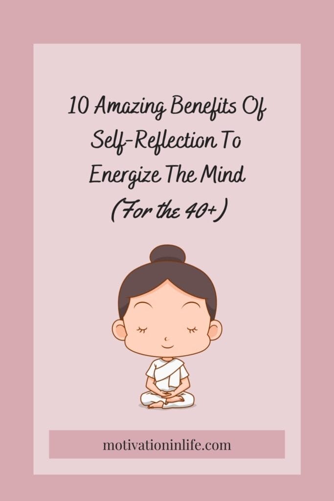  How Self-Reflection Can Change Your Life