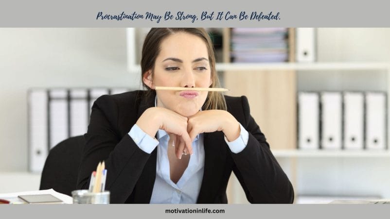 Steps to Overcome Procrastination