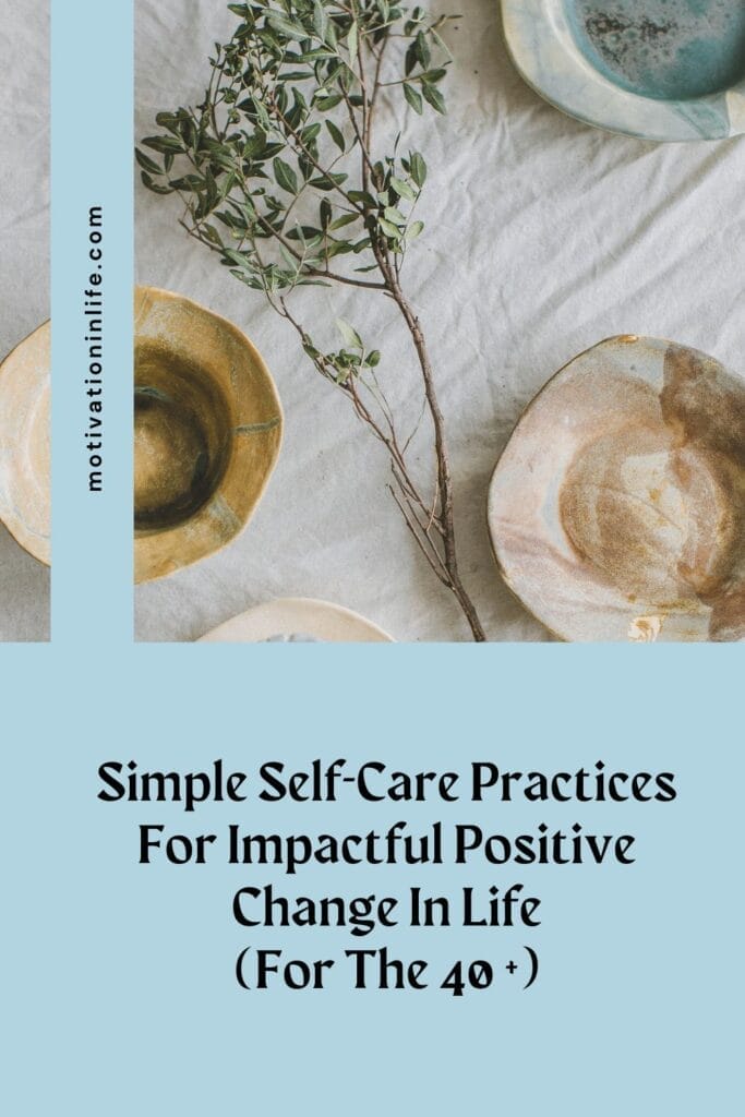 Unwind and elevate your life with these powerful self-care practices that can bring about a positive transformation
