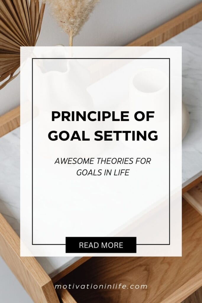 Dream, Plan, Achieve: Decoding Goal Setting Theories for Success