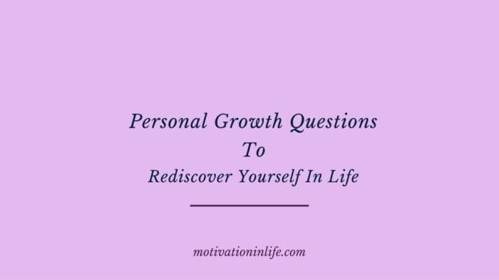 Personal Growth Questions