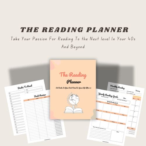 The reading Planner To Motivate You to Read More Books in life After 40