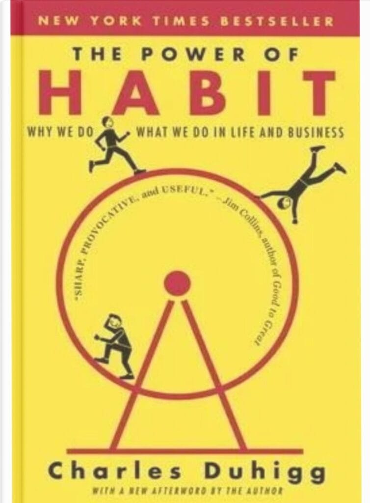 Read The Power of Habit to develop good habits in midlife