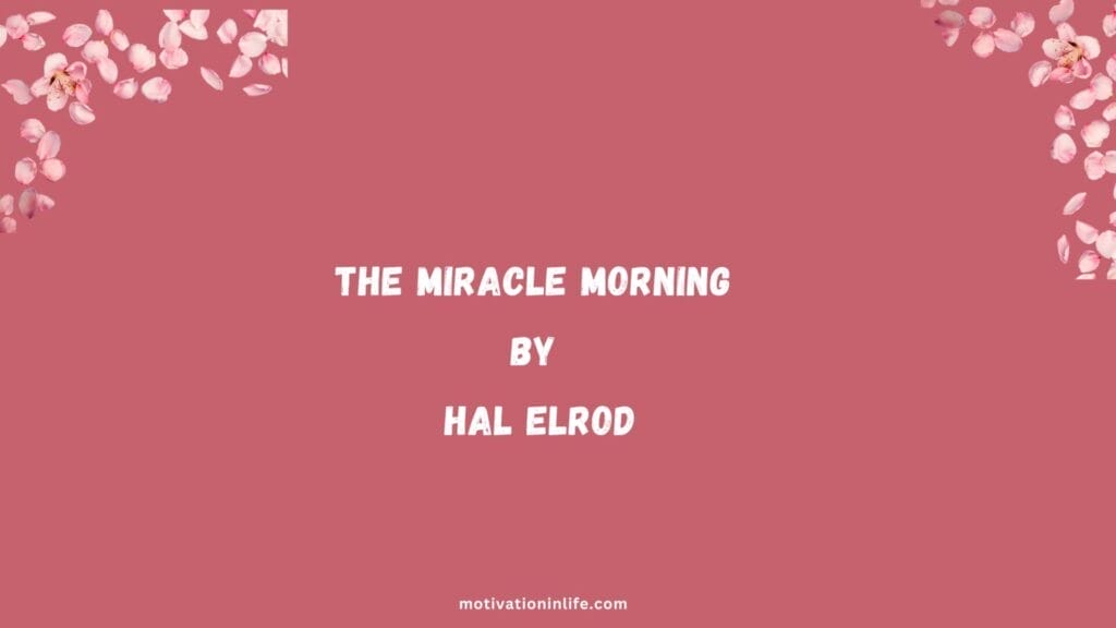 Books on morning routine are your guide to a fulfilling life! Learn essential habits that elevate your mornings and set you up for success daily.